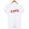 Love You T-Shirt