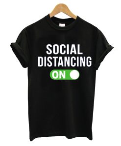 Social Distancing T-Shirt