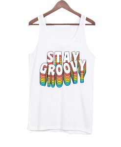 Stay Groovy Tanktop