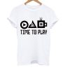 Time To Play T-Shirt