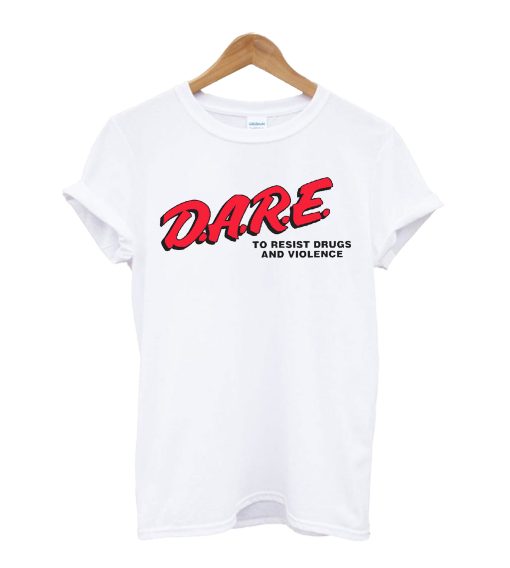 Dare T Shirt