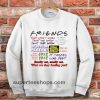 Friends TV Show Quotes Sweatshirt