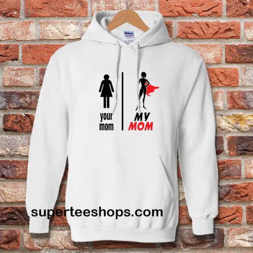 Funny Mother's Day Hoodie