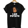 I'm Potato T Shirt