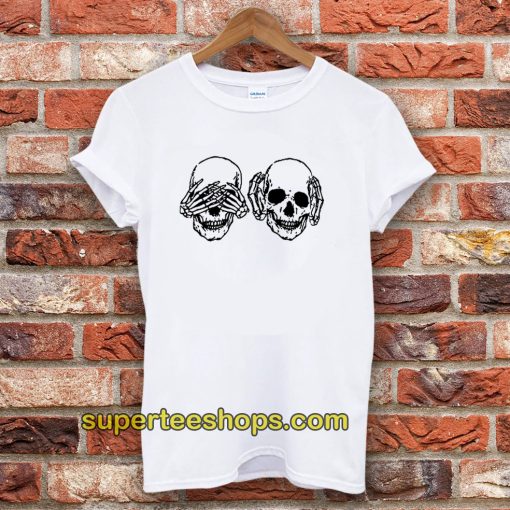 Hear See No Evil Skull T-shirt