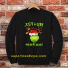 Just A Girl Who Loves Grinch Sweatshirt