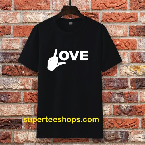 Love Middle Finger Logo T-Shirt