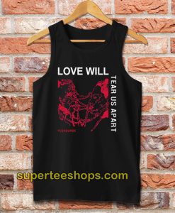 Love Will Tear Us Apart Unisex Tank Top