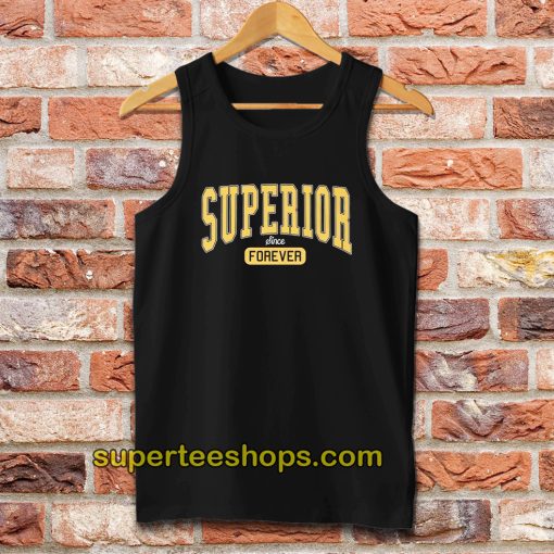 Superior Forever Unisex Tank Top