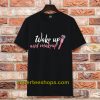 WAKE UP Make-up T-shirt