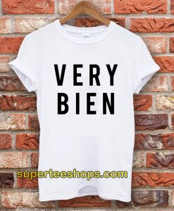 Very Bien T-Shirt