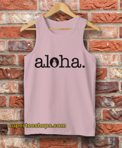 Aloha Tank Top