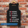 Amazing Loving Strong Happy Selfless Graceful Tank Top