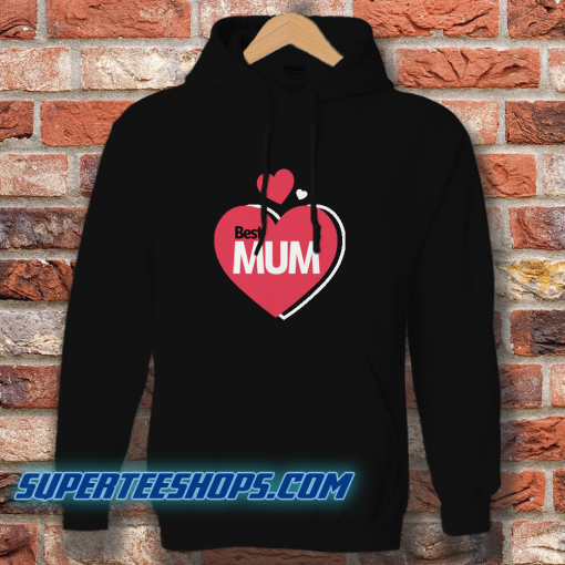 Best Mum Design Hoodie