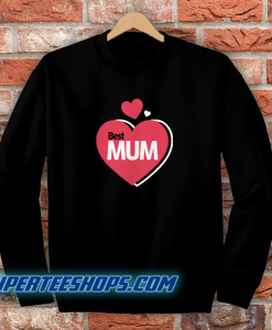 Best Mum Design Sweatshirt