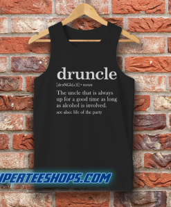 Druncle Drunk Uncle Tank Top