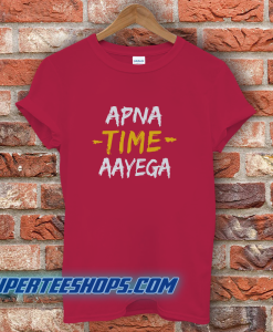 Apna Time Aayega Red T Shirt