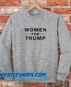 Women For Trump Pink Sweatshirt