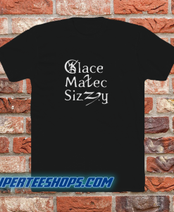 Clace-Malec-Sizzy-T Shirt