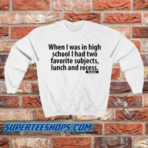 High School Sweatshirt