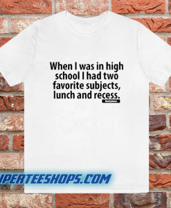 High School T-Shirt