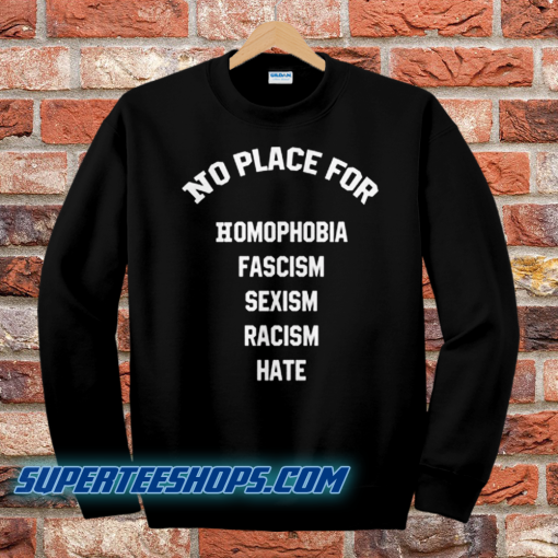 No-Place-For-Homophobia-Sweatshirt