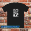 Run-Like-Zombies-Are-Behind-You-T Shirt