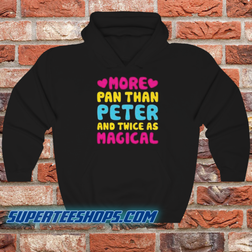 More pan than peter and twice hoodie