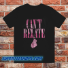 Jeffree star can't relate TSHIRT