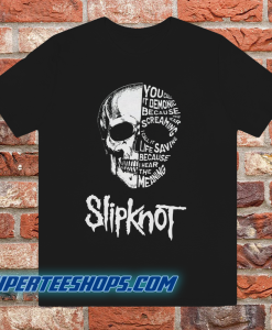 Slipknot you call it demonic because TSHIRT