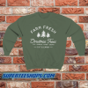 Farm Fresh Shristmas Trees Sweatshirt