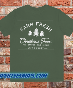 Farm Fresh Shristmas Trees T Shirt