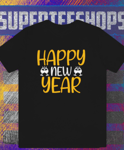 Happy New Year T-shirt TPKJ1