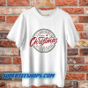 Its Beginning to Look a Lot Like Christmas T Shirt