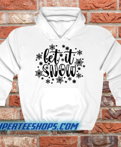 Let It Snow Hoodie