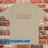 MERRY Crewneck Christmas T Shirt