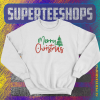 Merry Christmas Sweatshirt TPKJ1