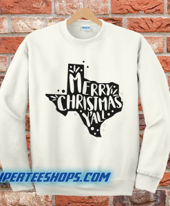 Merry Christmas Y'all Texas Sweatshirt