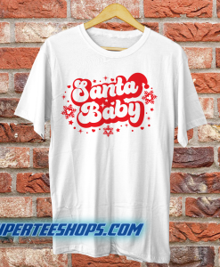 Santa Baby T Shirt