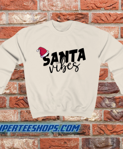 Santa Vibes Sweatshirt