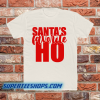 Santa's Favorite Ho _ Funny Christmas Shirt