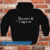 Your Scent Is Like A Drug To Me Hoodie