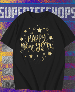 Happy New Year Sign T Shirt TPKJ1