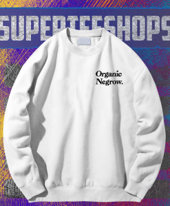 Organic Negrow Sweatshirt TPKJ1