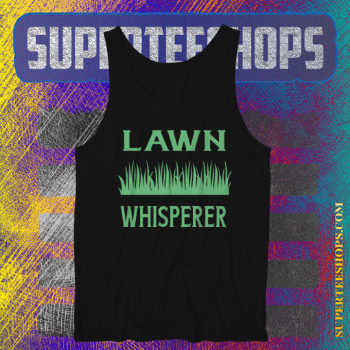 Lawn Whisperer Tank Top TPKJ1