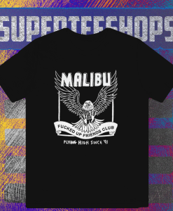 Malibu Fucked Up Friends Club T-shirt TPKJ1
