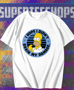 The Simpsons Homer I Hope I Didn't Brain My Damage T-Shirt TPKJ1