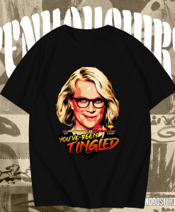 You've Been Tingled T-Shirt TPKJ1