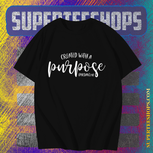 Created with a Purpose TSHIRT TPKJ1