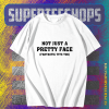 Not Just A Pretty Face Fantastic Tits Too T-shirt TPKJ1